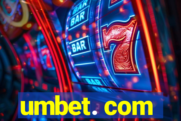 umbet. com